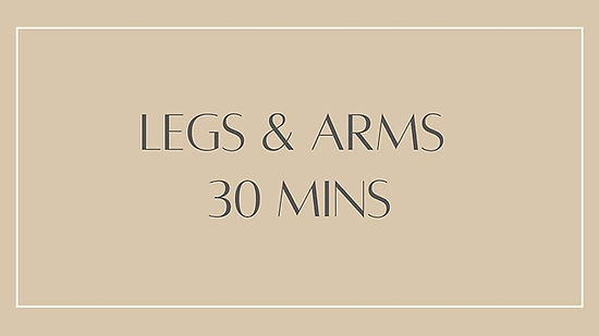 30 Mins Legs & Arms